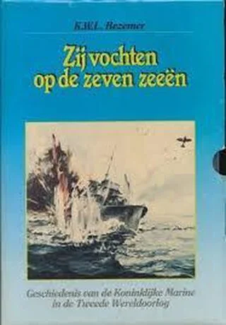 Zij vochten op zeven zeeën - K.W.L. Bezemer