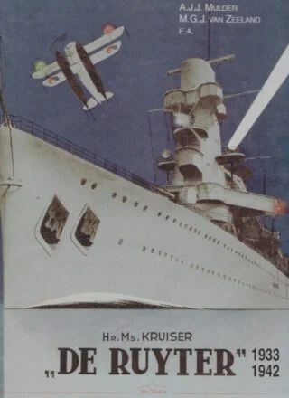 Hr. Ms. kruiser ‘DE RUYTER’ 1933-1942