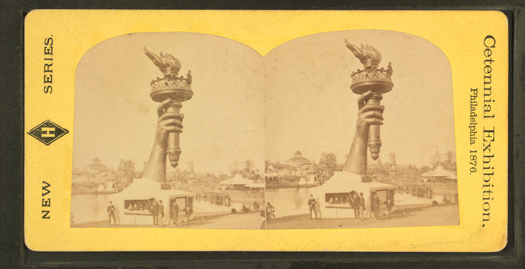 Collossal hand and torch. Bartholdi's statue of ‘Liberty’ Centennial exhibition, Philadelphia, 1876. Robert N. Dennis collection of stereoscopic views 