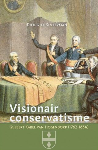 Visionair conservatisme - Diederick Slijkerman