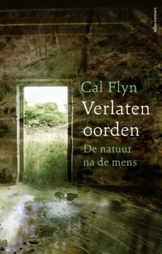 Verlaten dorpen - Cal Flyn