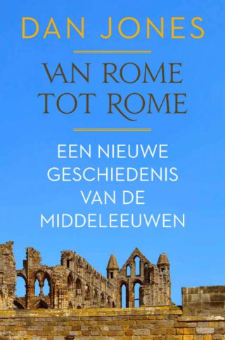 Van Rome tot Rome - Dan Jones