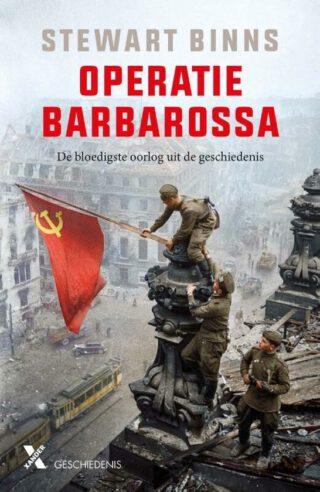 Operatie Barbarossa De bloedigste oorlog uit de geschiedenis