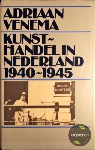 Kunsthandel in Nederland 1940-1945