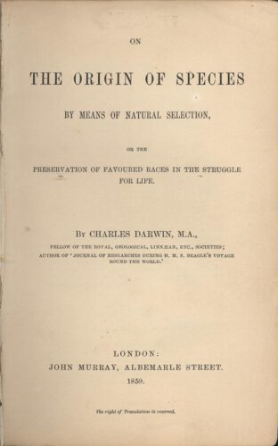 On the origin of species by means of natural selection, or the preservation of favoured races in the struggle for life - Charles Darwin