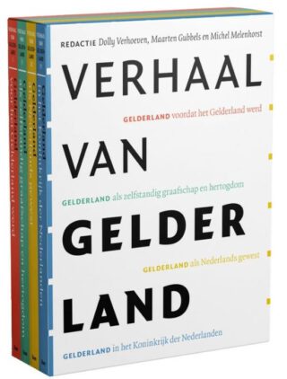 De boekenserie 'Verhaal van Gelderland'