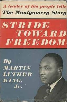 Stride Toward Freedom - Martin Luther King