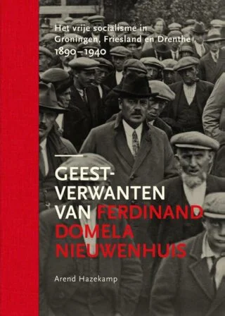 Geestverwanten van Ferdinand Domela Nieuwenhuis