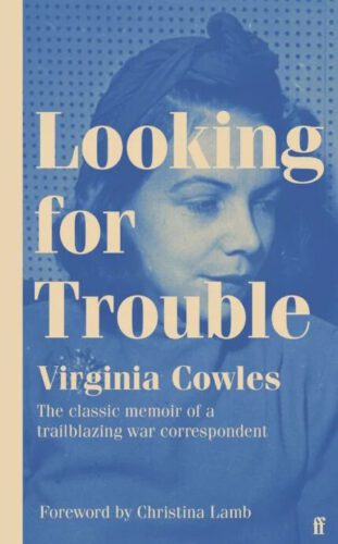 Looking for trouble - Virginia Cowles