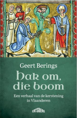 Hak om, die boom - Geert Berings