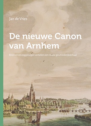 De nieuwe Canon van Arnhem