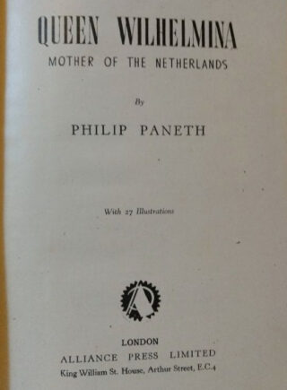 Voorblad van 'Queen Wilhelmina. Mother of the Netherlands'