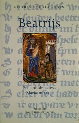 Beatrijs, de hertaling van Willem Wilmink