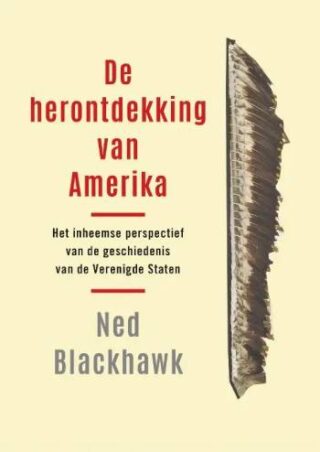 De herontdekking van Amerika - Ned Blackhawk 