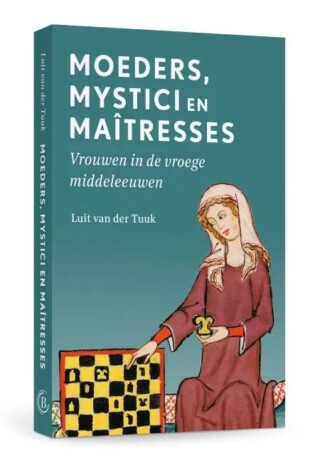 Moeders, mystici en maîtresses - Luit van der Tuuk 