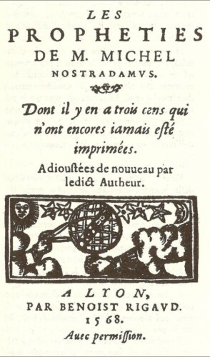 Les Prophéties - Nostradamus