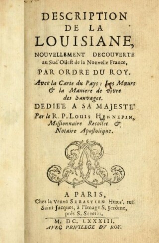 Description de la Louisiane nouvellement découverte au sud-ouest de la Nouvelle-France