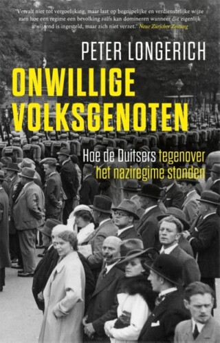 Onwillige volksgenoten - Peter Longerich
