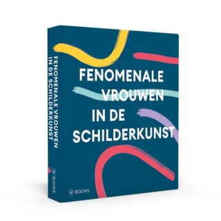 Fenomenale Vrouwen in de Schilderkunst