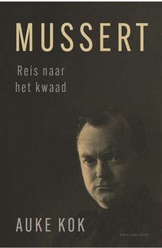 Mussert - Reis naar het kwaad