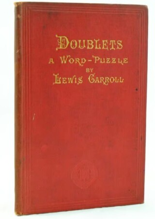 Doublets, A Word-Puzzle by Lewis Carroll