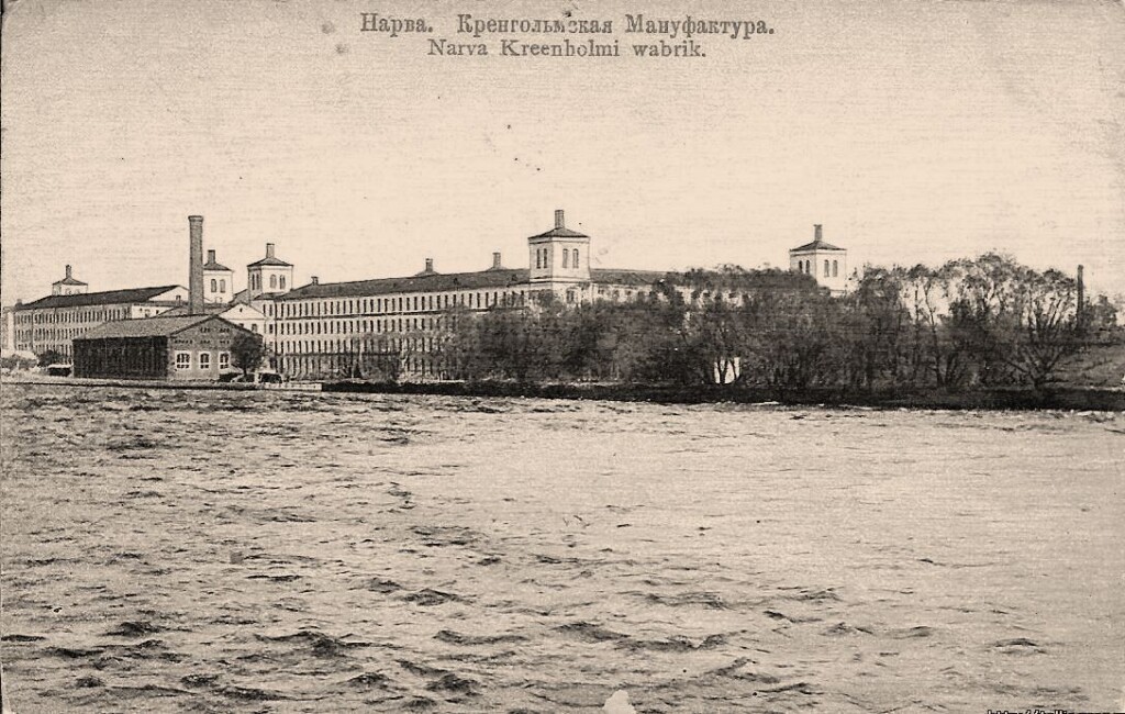 Narva als industrieel bolwerk. De Kreenholm-textielmanufactuur…