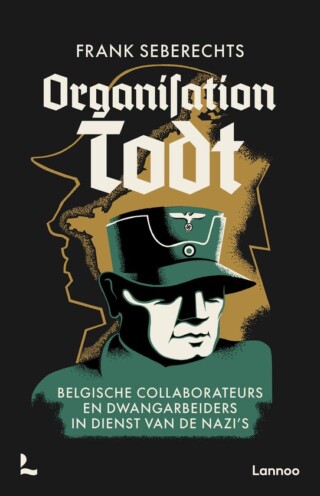 Organisation Todt - Frank Seberechts