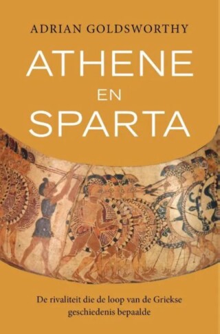 Athene en Sparta - Adrian Goldsworthy