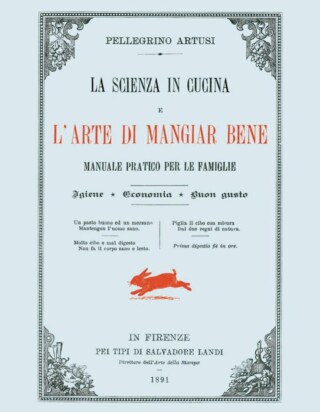 La scienza in cucina e l'arte di mangiar bene